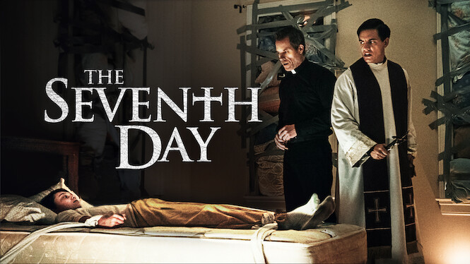 The Seventh Day (2021) - Netflix | Flixable