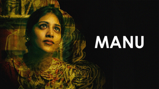 Manu (2018) Netflix Flixable
