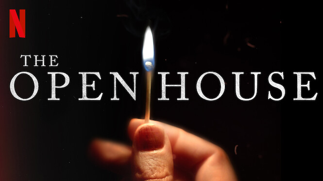 The Open House (2018) Netflix Flixable