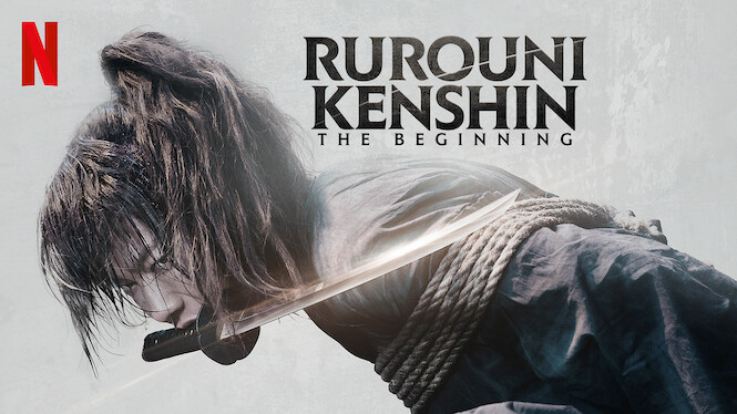 Is Rurouni Kenshin The Beginning Aka Ruroni Kenshin Sai Shusho The Beginning On Netflix Where To Watch The Movie New On Netflix Usa